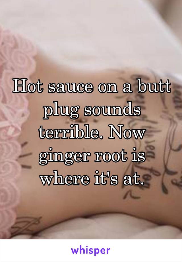 Ginger Root Butt Plug